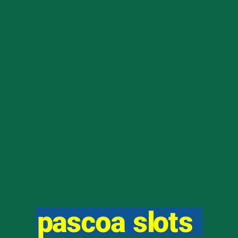 pascoa slots