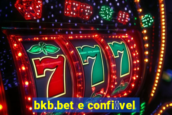 bkb.bet e confi谩vel