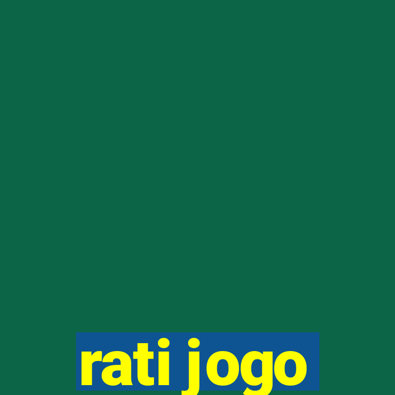 rati jogo