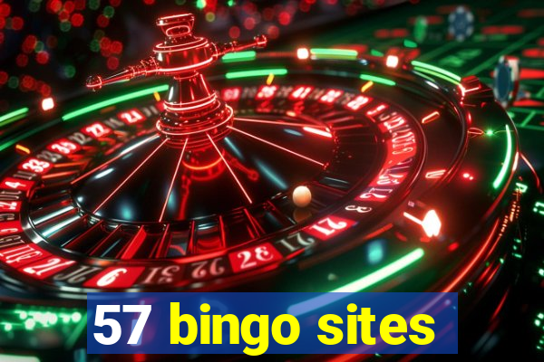 57 bingo sites