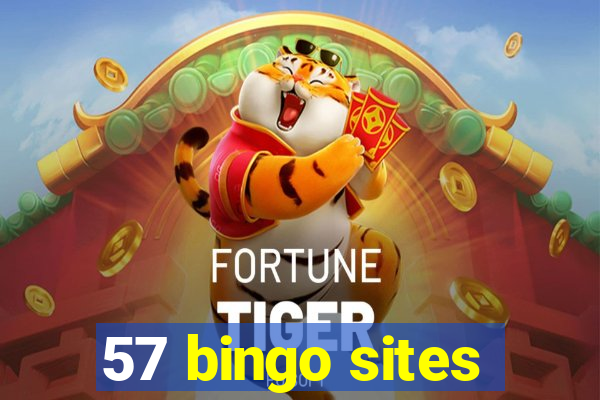 57 bingo sites