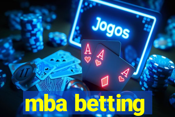 mba betting