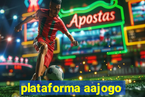 plataforma aajogo