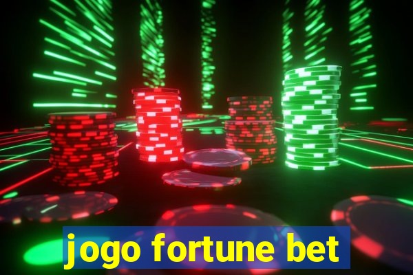 jogo fortune bet