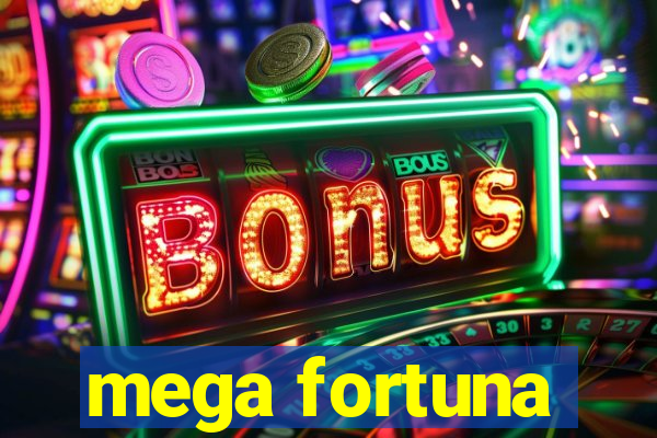 mega fortuna