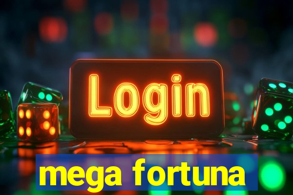 mega fortuna