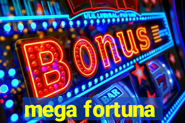 mega fortuna