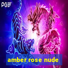 amber rose nude