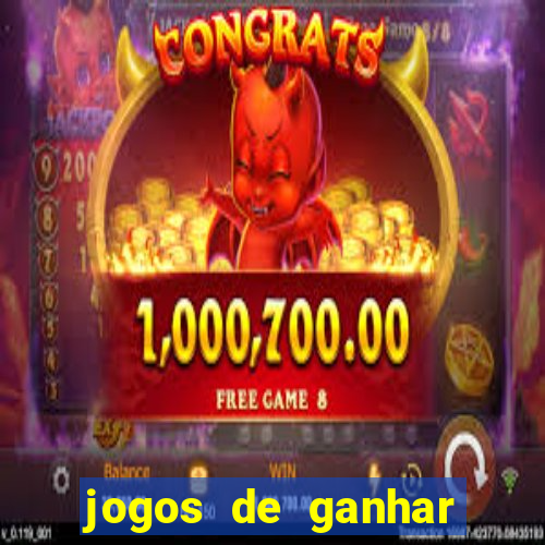 jogos de ganhar dinheiro verdadeiro