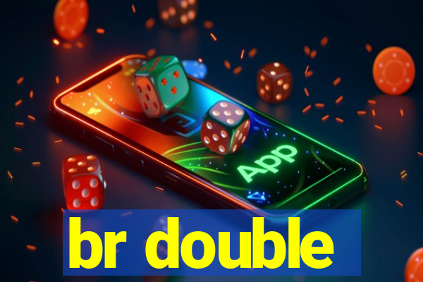 br double