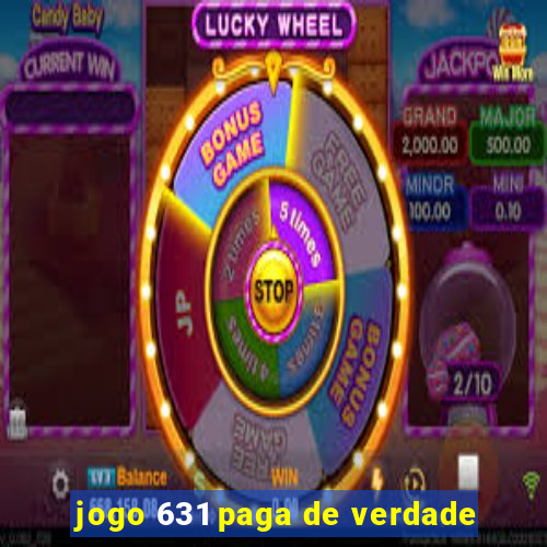 jogo 631 paga de verdade