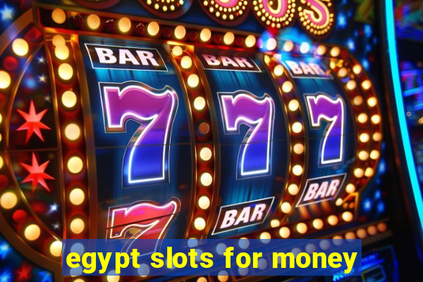 egypt slots for money