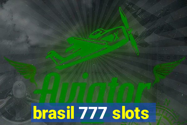 brasil 777 slots