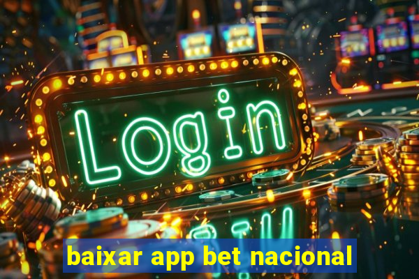 baixar app bet nacional