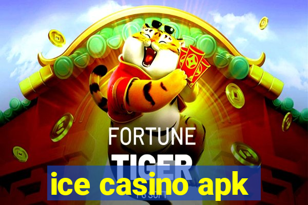 ice casino apk