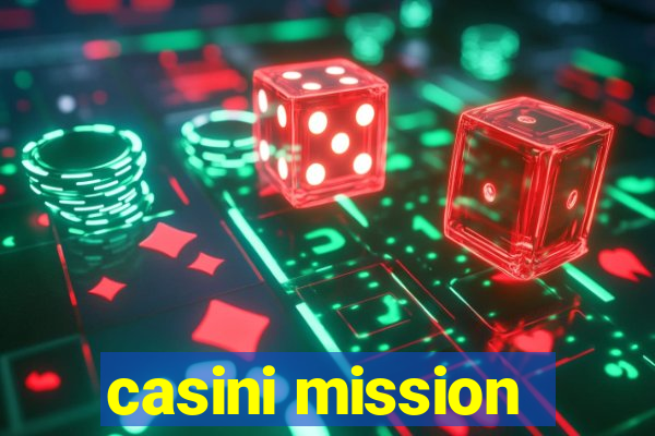 casini mission