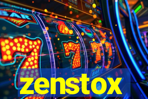 zenstox