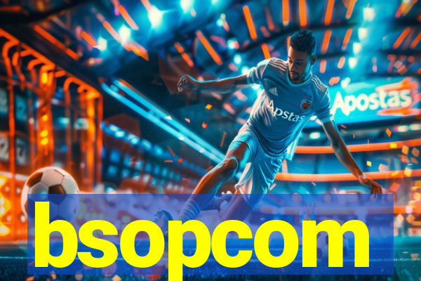 bsopcom