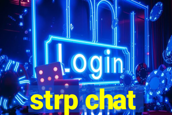 strp chat