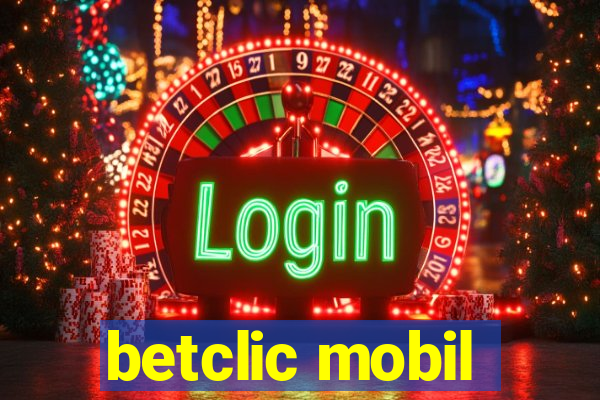 betclic mobil