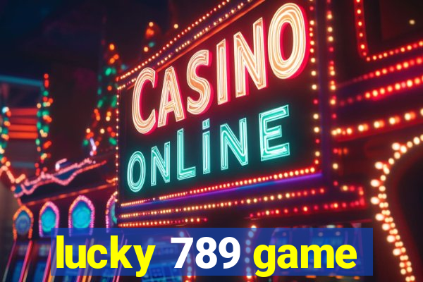 lucky 789 game