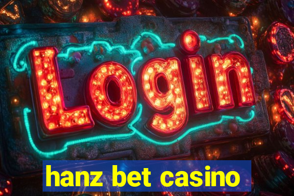 hanz bet casino