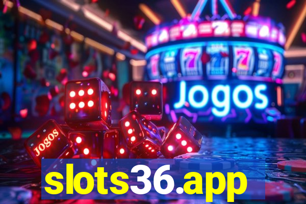 slots36.app