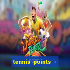 tennis points - big win