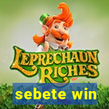 sebete win