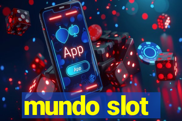 mundo slot