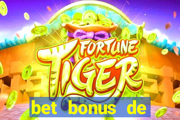 bet bonus de cadastro sem dep贸sito