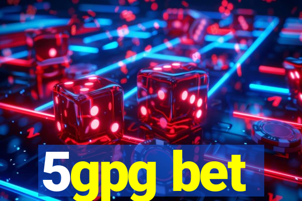 5gpg bet