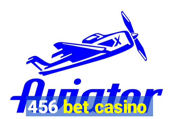 456 bet casino