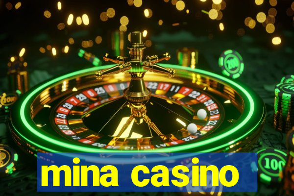 mina casino