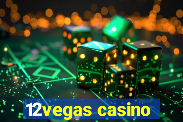 12vegas casino