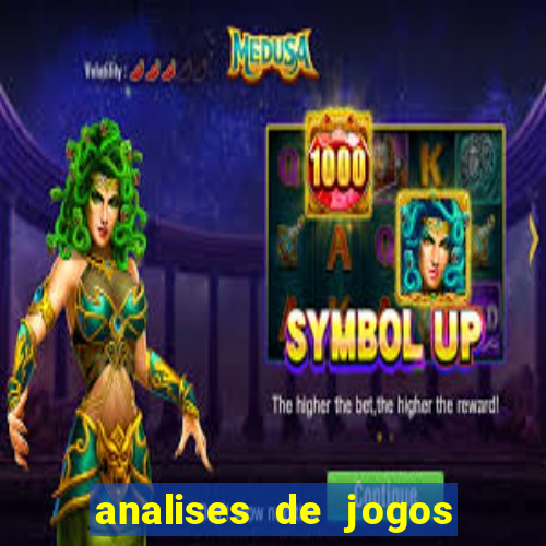 analises de jogos para apostar