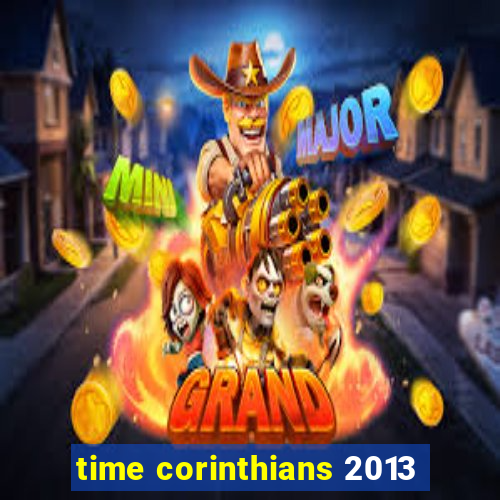 time corinthians 2013