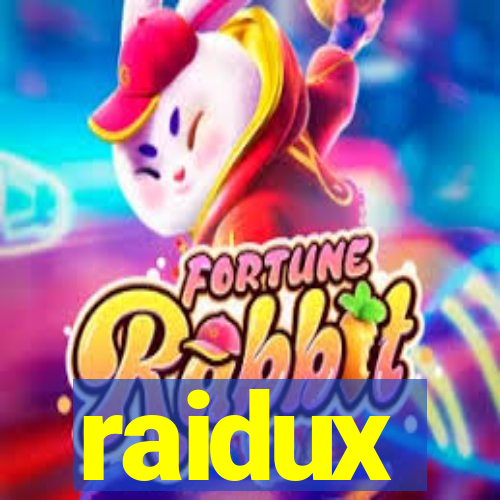 raidux