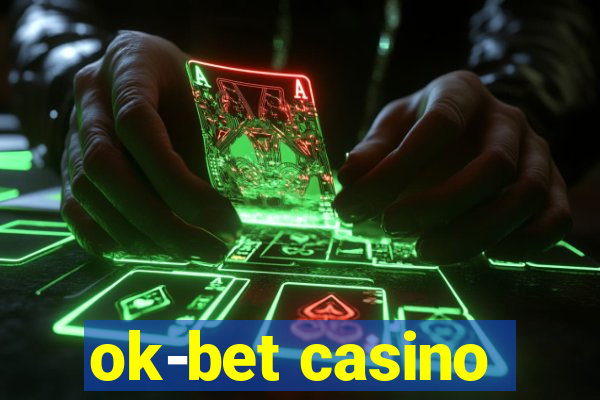 ok-bet casino