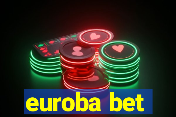 euroba bet