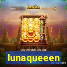 lunaqueeen