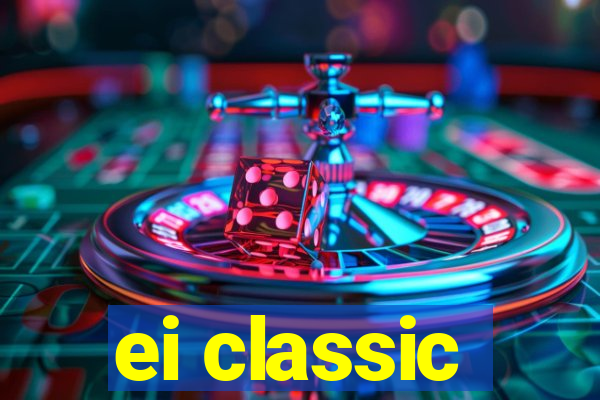 ei classic