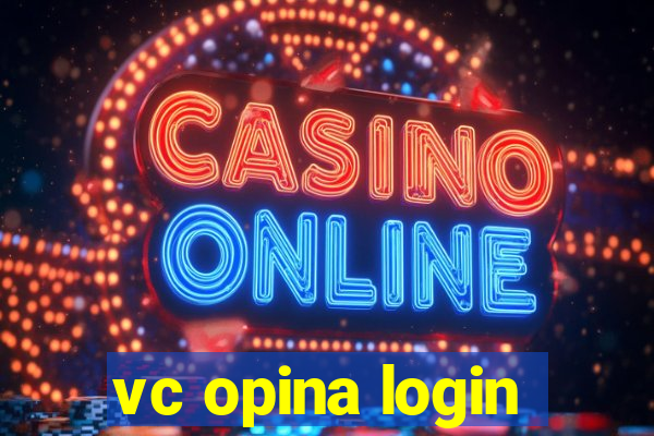 vc opina login