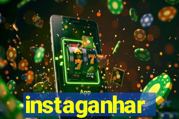 instaganhar