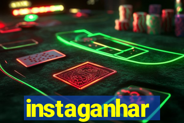 instaganhar