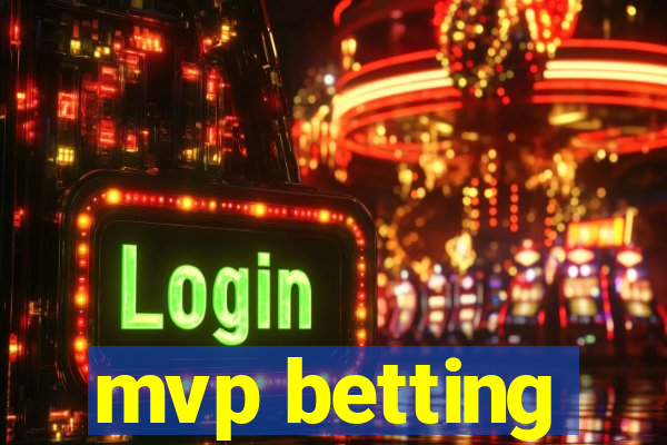 mvp betting