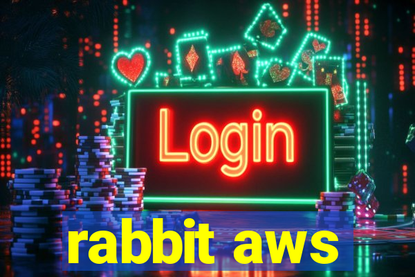 rabbit aws