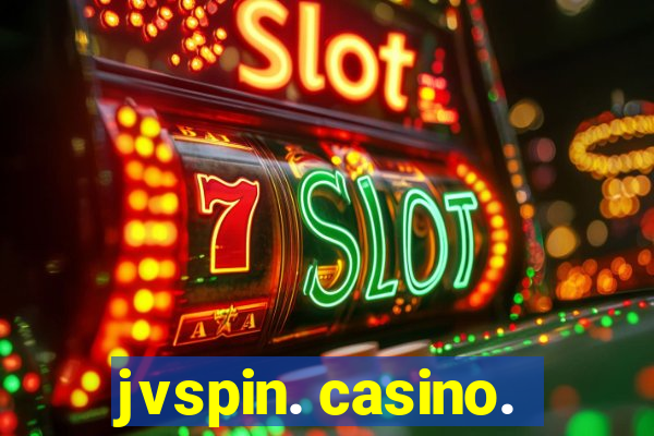 jvspin. casino.