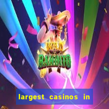 largest casinos in the usa