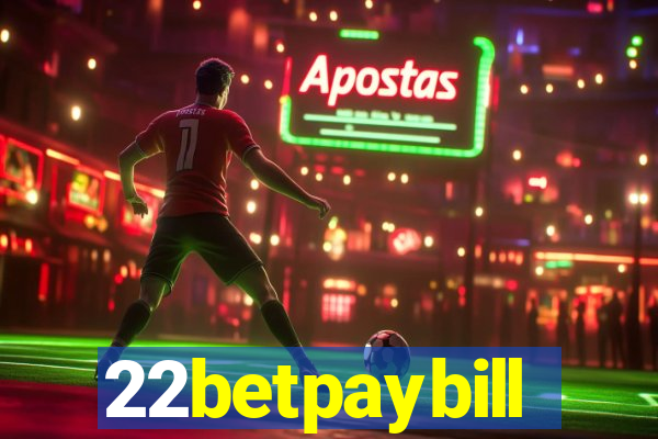 22betpaybill